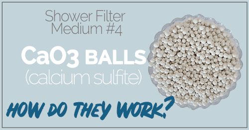 What are CaSO3 Balls (Calcium Sulfite Balls) and How Do They Work in a Shower Filter? 